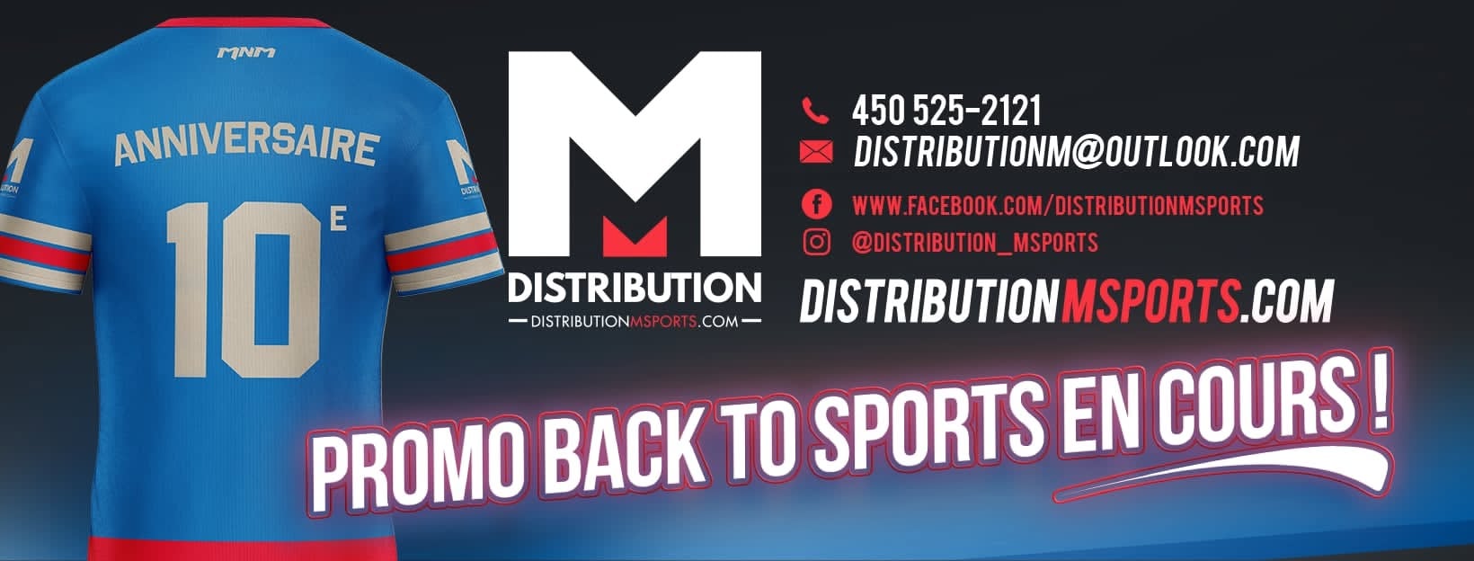 Chandail bleu du 10e anniversaire et promotion Back to Sports de Distribution M Sports